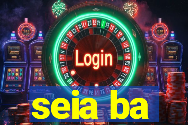 seia ba
